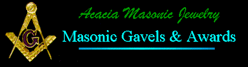 Acacia Masonic Jewelry Masonic Gavels & Awards